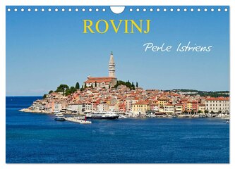 Rovinj, Perle Istriens (Wandkalender 2026 DIN A4 quer), CALVENDO Monatskalender