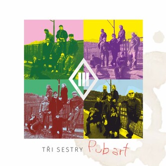 Tři sestry:  Pub Art