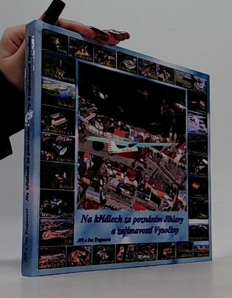 Na křídlech za poznáním Jihlavy a zajímavosti Vysočiny