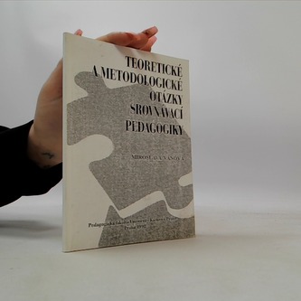Teoretické a metodologické otázky srovnávací pedagogiky