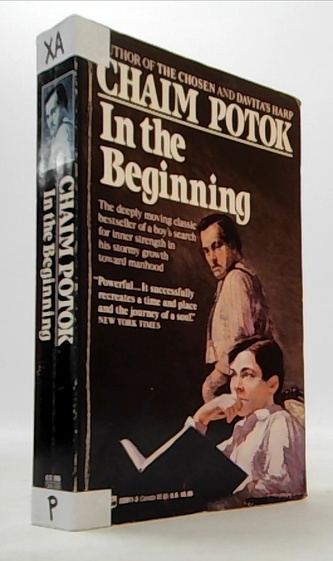 Chim Potok - In the Beginning
