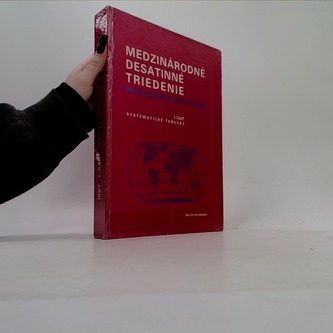 Medzinárodné desatinné triedenie: Systématické tabulky