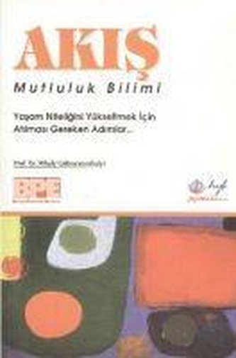 Akis - Mutluluk Bilimi