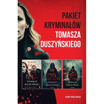 Pakiet kryminałów Tomasza Duszyńskiego