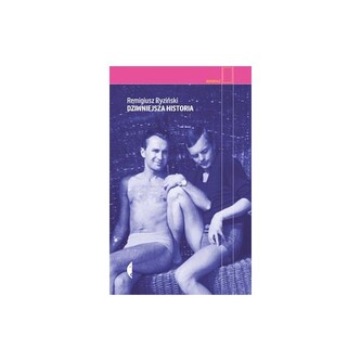 Dziwniejsza historia