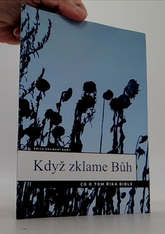 Když zklame Bůh - co o tom říká bible