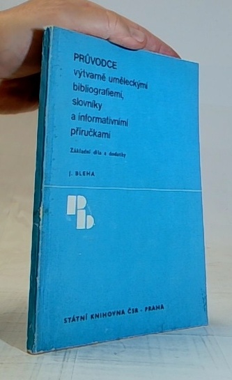 Průvodce výtvarně uměleckými bibliografiemi, slovníky a informat