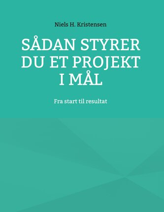 Sådan styrer du et projekt i mål