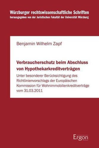 Verbraucherschutz beim Abschluss von Hypothekarkreditverträgen