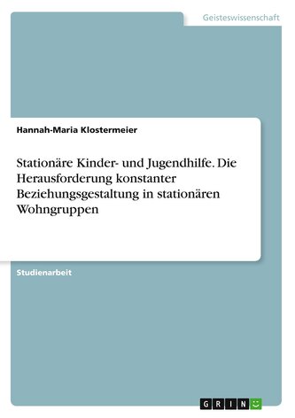 Stationäre Kinder- und Jugendhilfe
