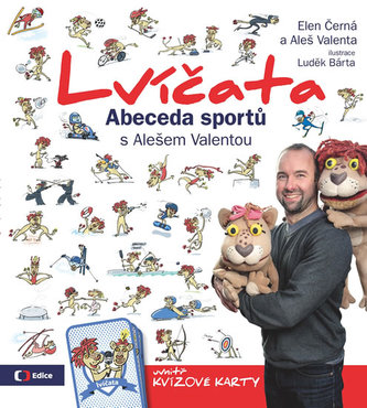Lvíčata : abeceda sportů s Alešem Valentou (Elena Černá, 2016)