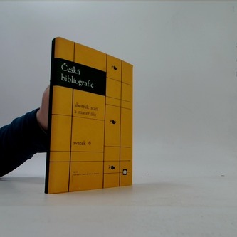 Česká bibliografie sborník statí a materiálů svazek 6