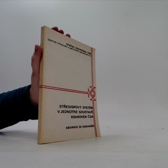 Střediskový systém v jednotné soustavě knihoven ČSR