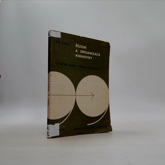 Řízení a organizace knihovny  / Úvod do teorie - Vybrané kapitol