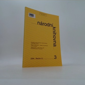 Národní knihovna 3. Ročník 15 2004