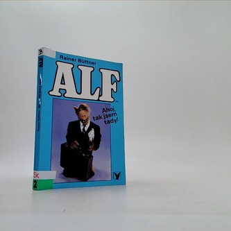 Alf - Ahoj, jsem tady