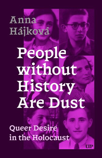 People Without History Are Dust