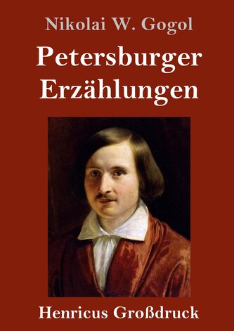 Petersburger Erzählungen (Großdruck)