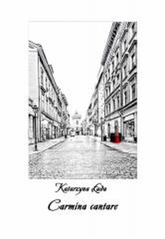 Carmina cantare
