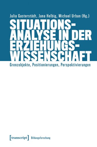 Situationsanalyse in der Erziehungswissenschaft