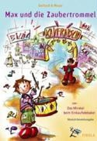 Max und die Zaubertrommel / Gesamtausgabe