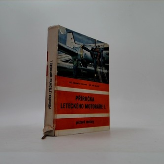 Příručka leteckého motoráře I.