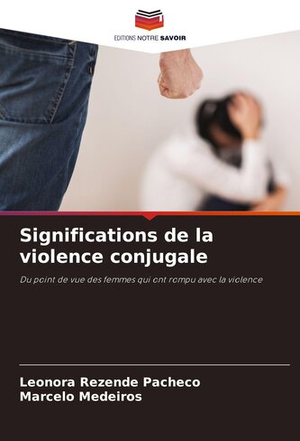 Significations de la violence conjugale