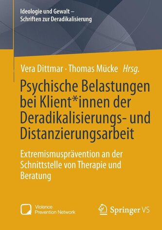 Psychische Belastungen bei Klient*innen der Deradikalisierungs- und Distanzierungsarbeit