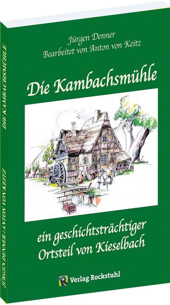 Die Kambachsmühle
