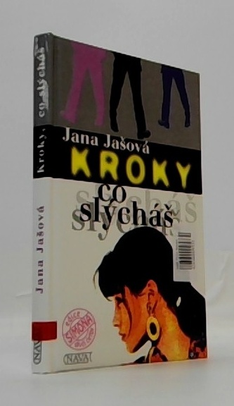 Kroky, co slýcháš