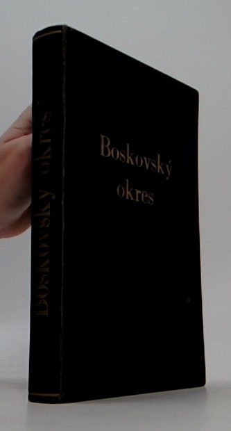 Vlastivěda moravská - II. Místopis. Boskovský okres