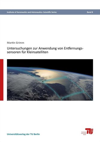 Untersuchungen zur Anwendung von Entfernungssensoren für Kleinsatelliten