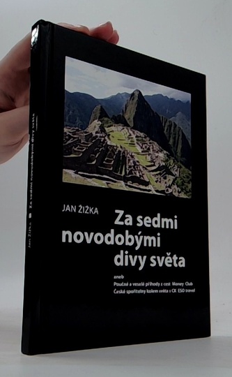 Za sedmi novodobými divy světa