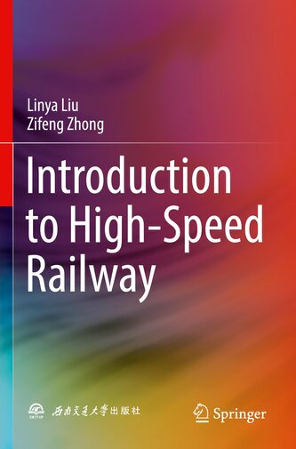 Introduction to High-Speed Railway