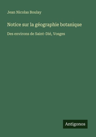 Notice sur la géographie botanique