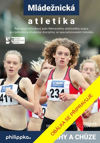 Atletika – Běhy a chůze