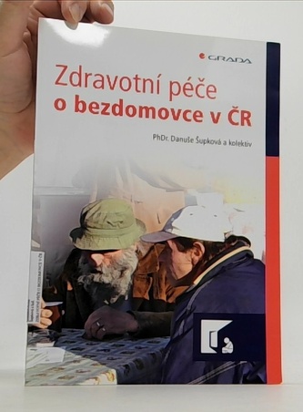 Zdravotní péče o bezdomovce v ČR