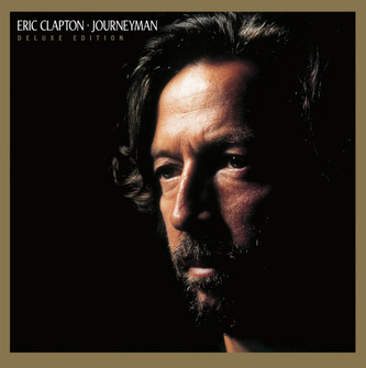 Eric Clapton: Journeyman (Deluxe Edition)