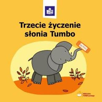 Trzecie życzenie słonia Tumbo