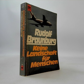 Keine Landschaft für Menschen