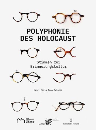 Polyphonie des Holocaust