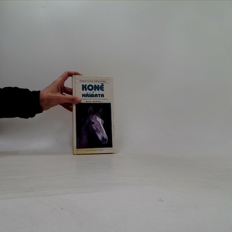 Koně a hříbata (praktická příručka)