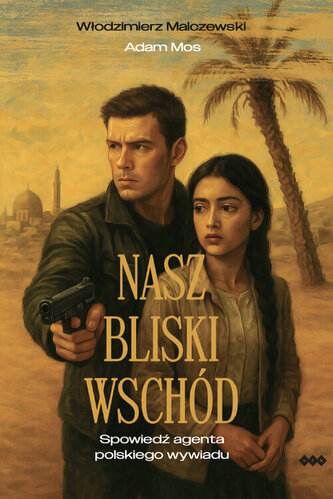 Nasz Bliski Wschód