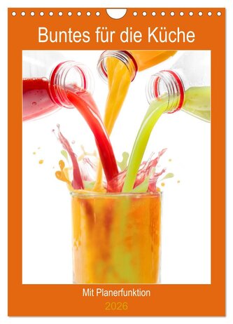 Buntes für die Küche (Wandkalender 2026 DIN A4 hoch), CALVENDO Monatskalender