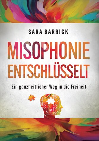 Misophonie entschlüsselt