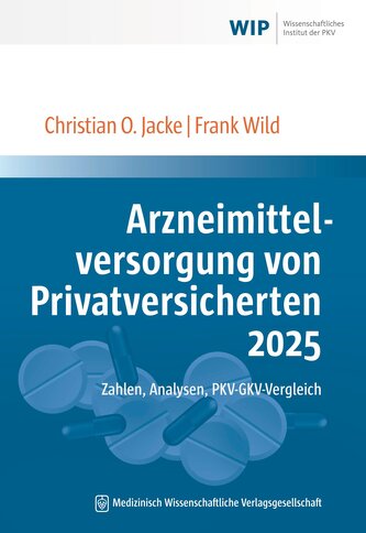 Arzneimittelversorgung von Privatversicherten 2025