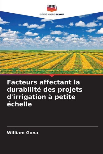 Facteurs affectant la durabilité des projets d'irrigation à petite échelle