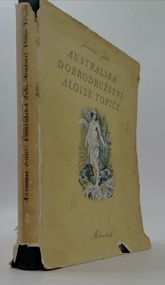Australská dobrodružství Aloise Topiče