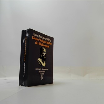 Kleine Weltgeschichte der Philosophie