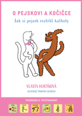 O pejskovi a kočičce Jak si pejsek roztrhl kalhoty